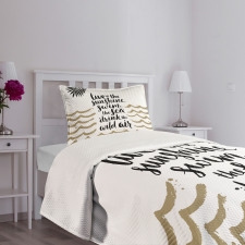 Live in the Sunshine Bedspread Set