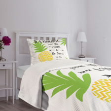 Be a Pineapple Phrase Bedspread Set