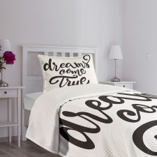 Dreams Come True Lettering Bedspread Set