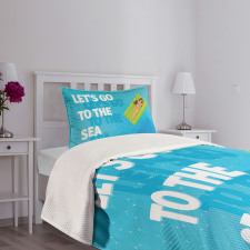 Lets Go to the Sea Message Bedspread Set