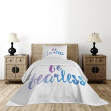 Be Fearless Watercolors Bedspread Set