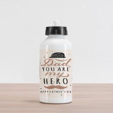 Dad You are My Hero Aluminum Water Bottle