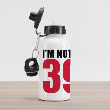 Humorous Funny Slogan Aluminum Water Bottle