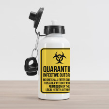 Danger Quarantine Aluminum Water Bottle