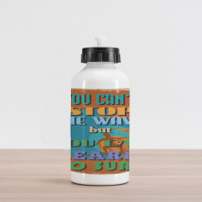 You Can Learn to Surf Aluminum Water Bottle