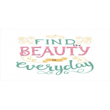 Find the Beauty in Everyday Mug