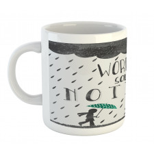 Worrying Solves Nothing Mug