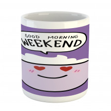 Morning Weekend Mug