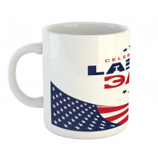 Celebrating Labor Day Mug