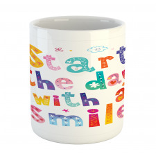 Start the Day with a Smile Mug