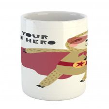 Be Your Own Hero Motto Mug