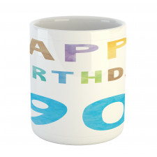 Happy 90th Birthday Mug