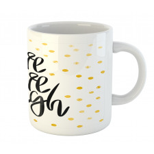 Phrase Dots Mug