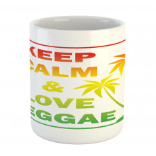 Keep Calm Words Reggae Mug