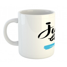 Words Calligraphy Mug