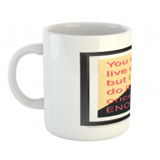 Motivational Poster Design Mug