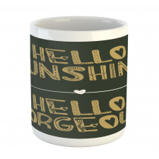 Hello Sunshine Mug