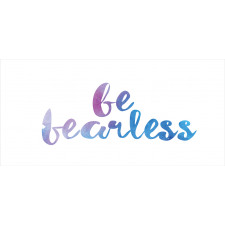 Be Fearless Watercolors Mug