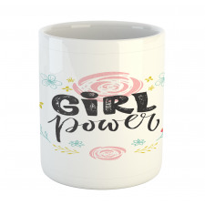 Motivational Girl Power Mug