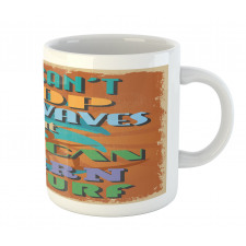 You Can Learn to Surf Mug