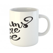 Dreams Come True Lettering Mug