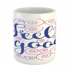 Phrase with Pink Circles Mug