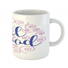 Phrase with Pink Circles Mug