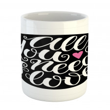 Swirly Hand-writing Phrase Mug