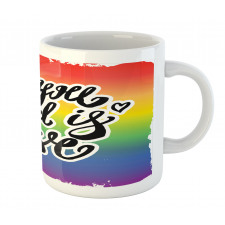 Pride Slogan Mug