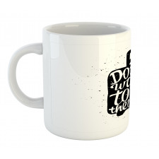 Do You Want to See the World Mug