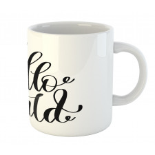 Hand Written Hello World Art Mug