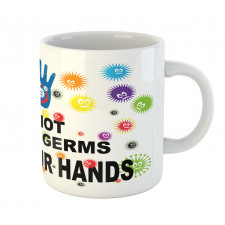 Do Not Spread Germs Mug