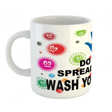 Do Not Spread Germs Mug