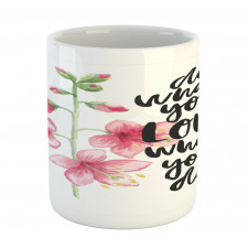 Do What You Love Flowers Mug