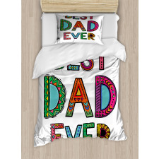 Fathers Day Best Dad Ever Duvet Cover Set