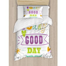 Today is a Day Duvet Cover Set