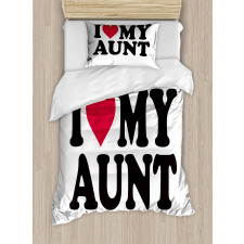 I Love My Aunt Bold Text Font Duvet Cover Set