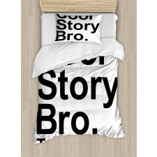 Cool Story Bro Hipster Duvet Cover Set