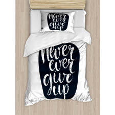 Never Ever Give Duvet Cover Set