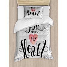 You are My Heart Phrase Duvet Cover Set