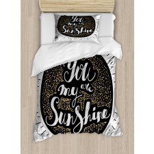 You are My Sunshine Font Duvet Cover Set