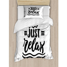 Calligraphic Just Relax Text Duvet Cover Set