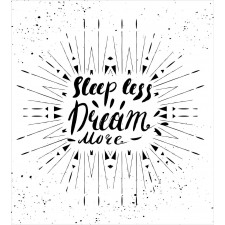 Sleep Less Dream More Text Duvet Cover Set