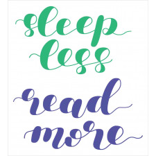 Sleep Less Read More Phrase Duvet Cover Set