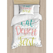 Cursive Eat Dessert First Duvet Cover Set