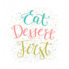 Cursive Eat Dessert First Duvet Cover Set