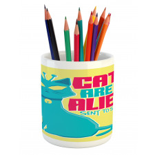 Cats are Aliens Cartoon Pencil Pen Holder