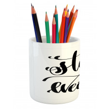 Monochrome Cursive Words Pencil Pen Holder