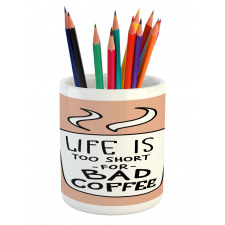 Coffee Lover Mug Concept Pencil Pen Holder