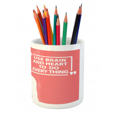 Human with Words Pencil Pen Holder